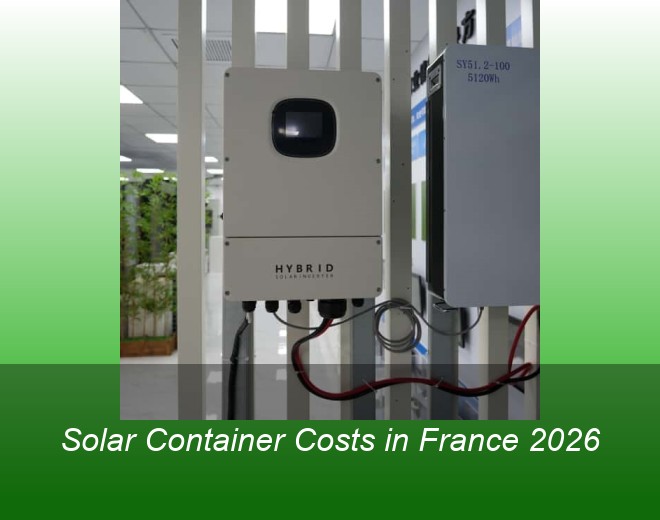 Solar Container Costs in France 2026